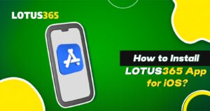 How to Install Lotus365 App for iOS