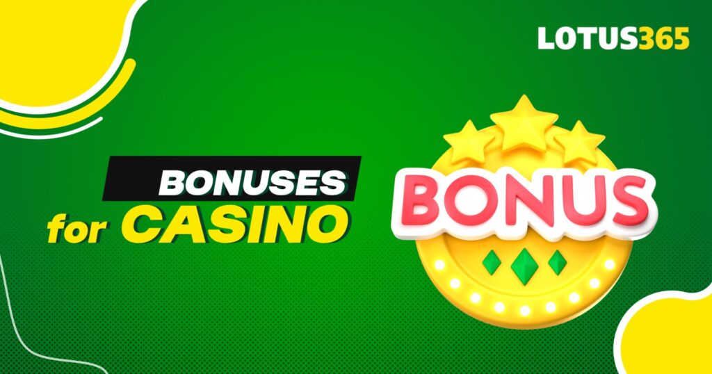 Bonuses for Casino