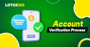Lotus365 Account Verification Process