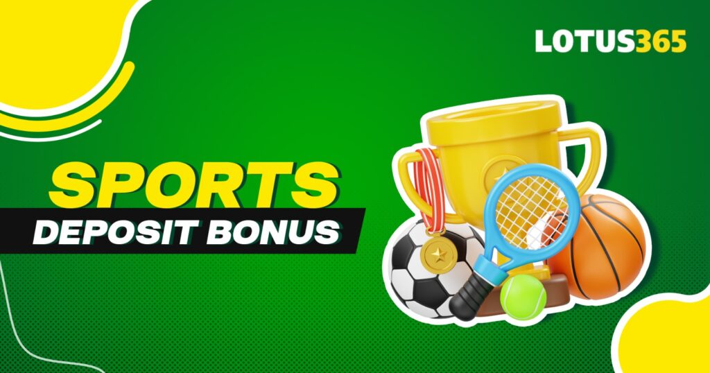 Sports Deposit Bonus